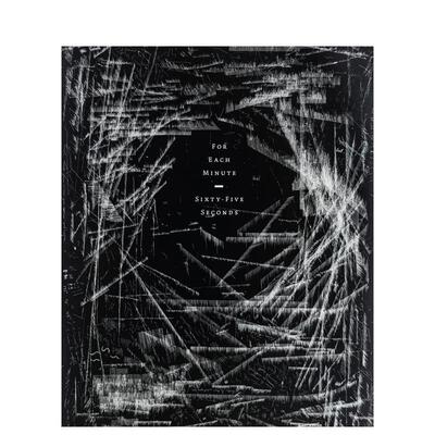 【现货】尼科·洛马 每分钟65秒 Niko Luoma: For Each Minute， Sixty-five Seconds 原版英文艺术画册画集