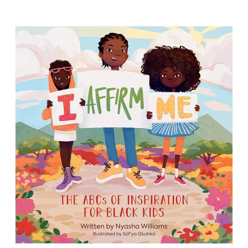 我肯定我：黑人孩子的灵感ABC