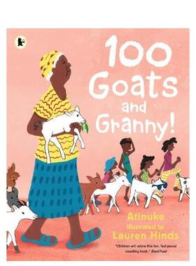 【预售】100只山羊和奶奶 100 Goats and Granny! 英文进口原版儿童启蒙图书Atinuke