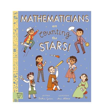 【现货】【STEM图像传记】细数繁星的数学家 Mathematicians Are Counting the Stars 英文进口原版青少年读物