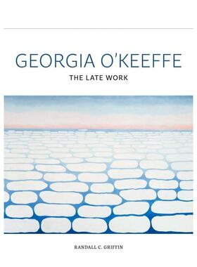 【现货】乔治亚·欧姬芙：晚期作品 Georgia O'Keeffe : The Late Work 英文进口原版艺术画册画集Yale University Press