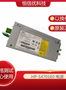 A3C40098544 HP-S4701E0 Primergy TX150 S7服务器电源原装