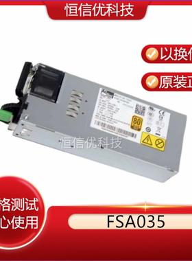 AcBel 正品FSA035服务器电源550W工业开关电源D7服务器冗余电源模
