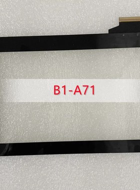适用于宏基B1-A71触摸屏 Acer Iconia触屏 手写屏 外屏幕 触控屏