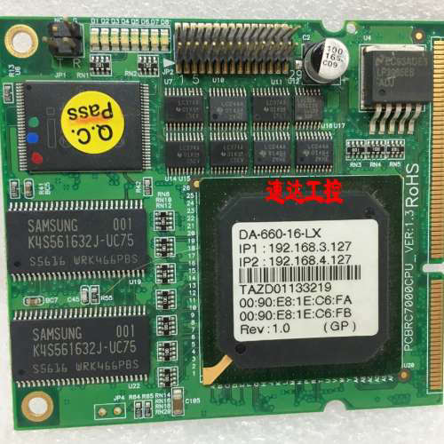 可议价DA-660-16-LX PCBRC7000CPU VER：1.3工业卡现货实图包好