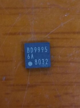 【纳鑫电子】全新原装 BD9995 BD99956A QFN封装