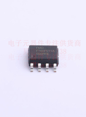 单片机(MCU/MPU/SOC) FT60F011A-RB SOP-8 FMD 全新原装正品