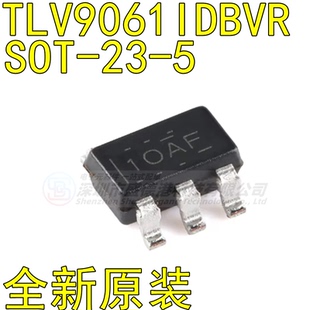 原装全新TLV9061IDBVR封装SOT-23-5 单路运算放大器芯片IC单片机