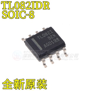 全新原装TL082IDR封装SOIC-8 FET输入运放芯片IC单片机电子元器件