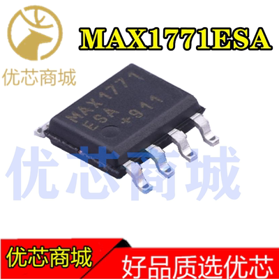 MAX1771ESA MAX1771ESA+T MAX1771 SOP-8 DC-DC转换器控制芯片