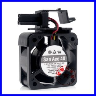 San Ace40 109P0424H6D23 24V 0.07A A90L-0001-0551#A发那科风扇