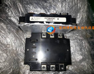 PM75BWA060 PM100BWA060 PM150BWA060 PM50BWA060品质保证 保上机