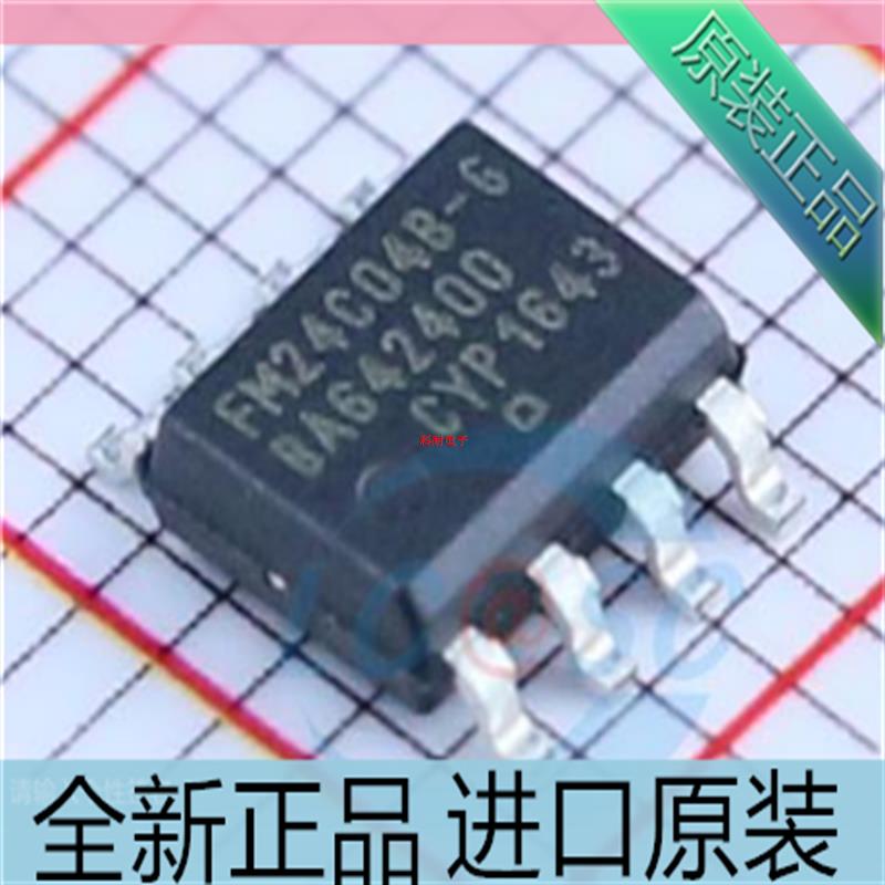 FM24C04B-GTR FM24C04B-G FM24C04-G 非易失性存储器  贴片SOP8