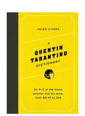 【预售】【导演A-Z】昆汀·塔伦蒂诺 【Director Dictionaries】A Quentin Tarantino Dictionary 原版英文生活