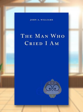 【预售】我是那个哭泣的男人英文文学小说The Man Who Cried I Am平装进口原版书WILLIAMS  J Fitzcarraldo Editions书籍图书外版