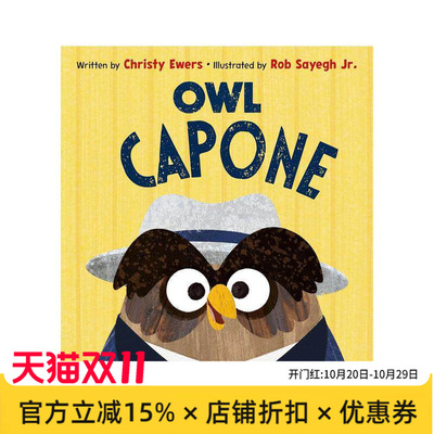 【预售】猫头鹰卡彭 Owl Capone 原版英文儿童绘本