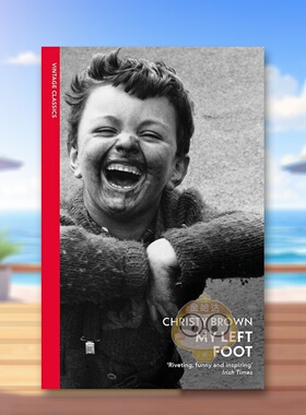【预售】我的左脚残疾画家克里斯蒂布朗自传英文文学传记My Left Foot平装进口原版书Brown  Christy Vintage书籍图书外版正版