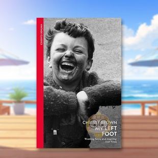 进口原版 正版 我 Vintage书籍图书外版 Christy 书Brown Foot平装 Left 左脚残疾画家克里斯蒂布朗自传英文文学传记My 预售