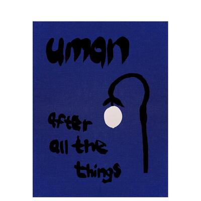 【预售】乌曼：在一切之后... Uman: After all the things... 原版英文艺术画册画集进口书籍图书外版正版