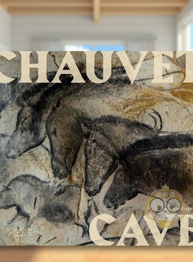 【预售】乔韦特洞穴人类伟大杰作英文外国美术古代中世纪Carole Fritz进口原版书精装14岁以上Chauvet Cave Humanity's First Gr书