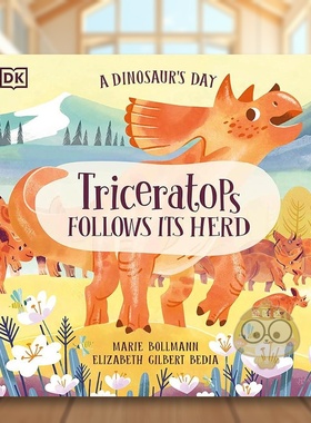 【预售】恐龙的一天：三角龙 A Dinosaur's Day: Triceras Follows Its Herd 原版英文儿童绘本进口书籍图书外版正版
