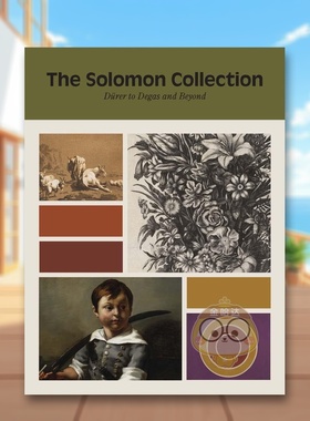 【预售】所罗门收藏：从丢勒到德加及其他 Solomon Collection: Durer to Degas and Beyond 原版英文艺术画册画集