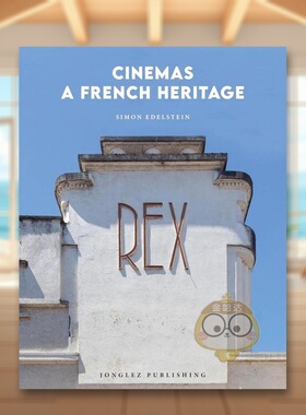 【现货】法国废弃影院Cinemas英文摄影集人文景观Simon Edelstein精装Editions Jonglez进口原版书3书籍图书外版正版