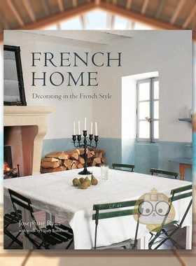 【现货】法式家居French Home英文室内设计空间与装饰Ryan精装Ryland Peters&Small进口原版书43书籍图书外版正版