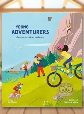 【现货】【Caroline Attia】小小冒险家户外活动指南Young Adventurers Outdoor Activities in Nature英文儿童绘本插画师9-12岁精
