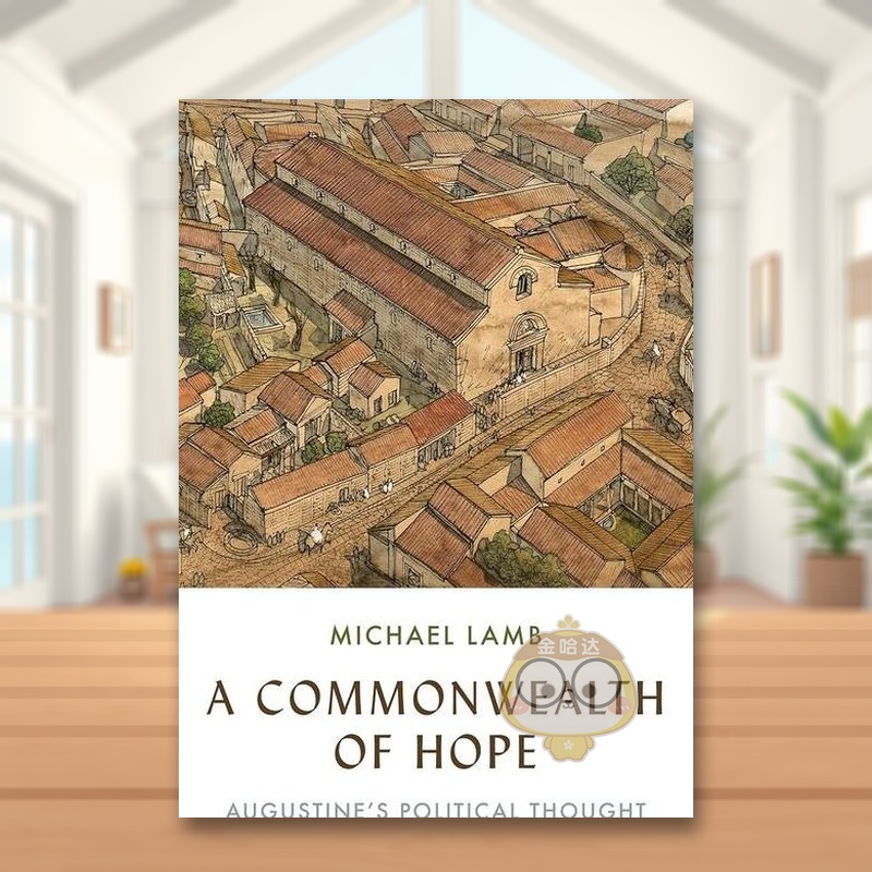 希望之国：奥古斯丁的政治思想