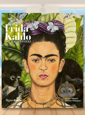 【预售】弗里达卡罗：杰作 Frida Kahlo: The Masterworks 原版英文艺术画册画集进口书籍图书外版正版