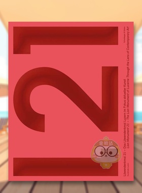 【预售】当代艺术镜头下的卢塞恩狮子纪念碑Lion Monument 21英文外国美术当代Kunsthalle LuzernScheidegger & Spiess精装进口原