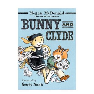【预售】邦妮与克莱德兔 Bunny and Clyde 原版英文儿童桥梁书 初章书 Megan McDonald进口书籍图书外版正版读物