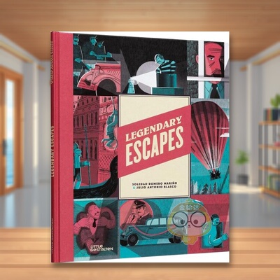 【现货】传奇的逃亡冒险Legendary Escapes英文儿童绘本虚构类3-6岁精装Soledad Romero Mari?o；Julio Antonio Blasco进口原版书