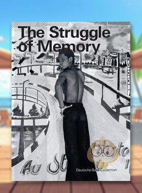 【预售】记忆的挣扎The Struggle of Memory英文博物馆展览私人收藏画册Deutsche Bank AGKerber Verlag平装进口原版书9书籍图书外