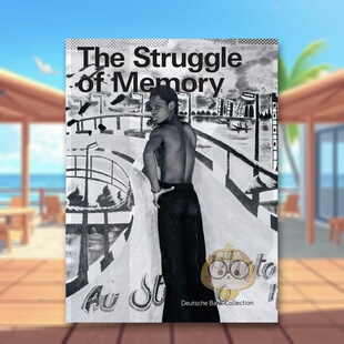 【预售】记忆的挣扎The Struggle of Memory英文博物馆展览私人收藏画册Deutsche Bank AGKerber Verlag平装进口原版书9书籍图书外