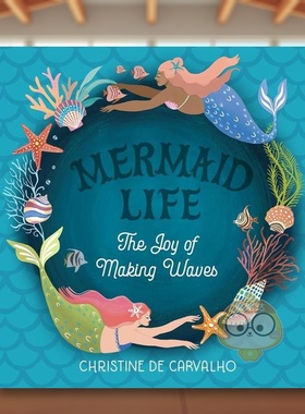 【预售】美人鱼生活英文儿童绘本虚构类进口原版外版书精装Mermaid LifeCarvalho Workman书籍图书正版