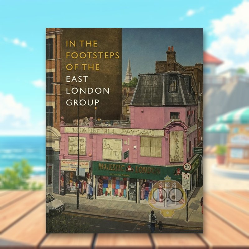 东伦敦小组的足迹 In the