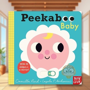 滑滑乐机关书附带安全镜Peekaboo Baby英文儿童趣味Camilla UK进口原版 预售 书8399书籍 Crow 躲猫猫宝宝 6岁Nosy Reid纸板书3