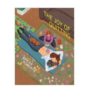 【现货】漫画 躺平的乐趣（附带签名藏票） 【Keiler Roberts】The Joy of Quitting(signed edition) 英文漫画书原版进口图书
