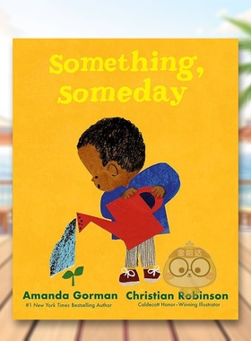 【现货】某日某事 凯迪克奖插画师Christian Robinson 青年桂冠诗人Amanda Gorman英文儿童绘本插画师进口原版外版书精装3-6周岁书