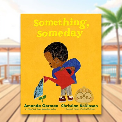 【现货】某日某事 凯迪克奖插画师Christian Robinson 青年桂冠诗人Amanda Gorman英文儿童绘本插画师进口原版外版书精装3-6周岁书