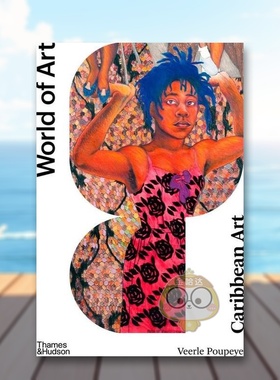 【现货】【T&H】加勒比艺术第二版【World of Art】Caribbean Art  (2nd Edition）英文艺术总论历史理论评论Veerle PoupeyeThame