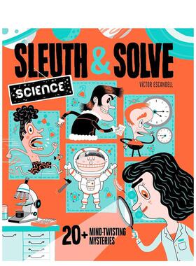 【现货】侦探与解谜：科学 20多个烧脑谜题 Sleuth & Solve: Science 原版英文儿童绘本