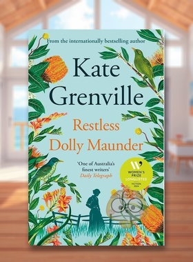 【现货】不安的多利·蒙德英文文学小说进口原版外版书简装14岁以上Restless Dolly Maunder Kate Grenville Canongate书籍图书正
