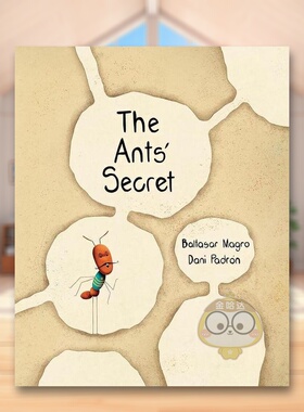 【预售】蚂蚁的秘密英文儿童绘本动物生态环保进口原版外版书平装3-6周岁The Ants' SecretBaltasar MagroCuento de Luz Publish书