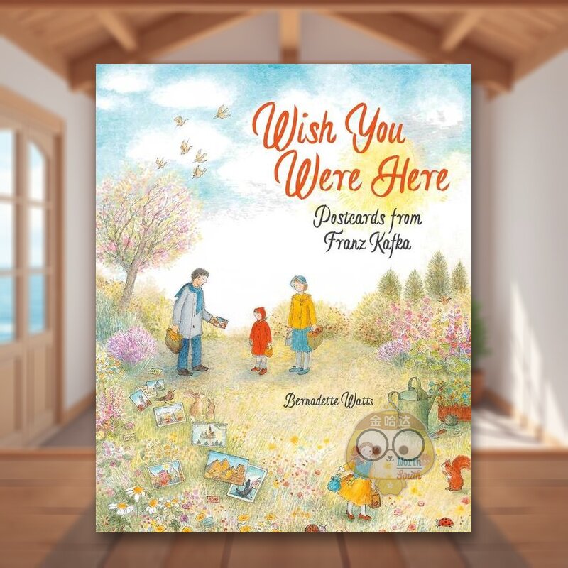 【现货】愿你在此来自卡夫卡的明信片Wish You Were Here  Postcards from Franz Kafka英文儿童绘本人物传记6-9岁精装Bernadette图片