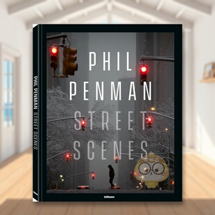 Phil Penman 英文摄影作品集 现货 街头摄影 原版 街头光影：菲尔·彭曼都市摄影集 Scenes Street