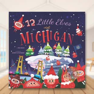 Visit 正版 十二个小精灵游密歇根 英文儿童绘本进口书籍图书外版 原版 Michigan Elves Little 现货