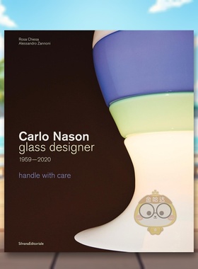 【预售】卡罗·纳森：玻璃设计大师 Carlo Nason 原版英文工业产品设计进口书籍图书外版正版